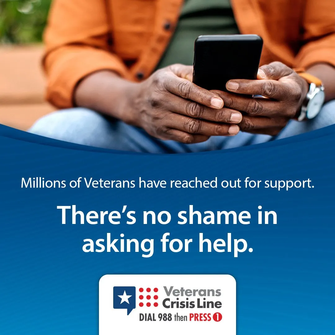 Social graphic over hands holding a phone: “Millions of Veterans have reached out for support. There's no shame in asking for help.”