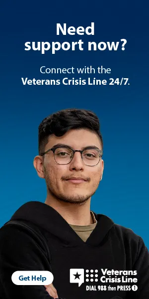 Paid media banner over a young Veteran: “Need support now? Connect with the Veterans Crisis Line 24/7.” with a Get Help button.