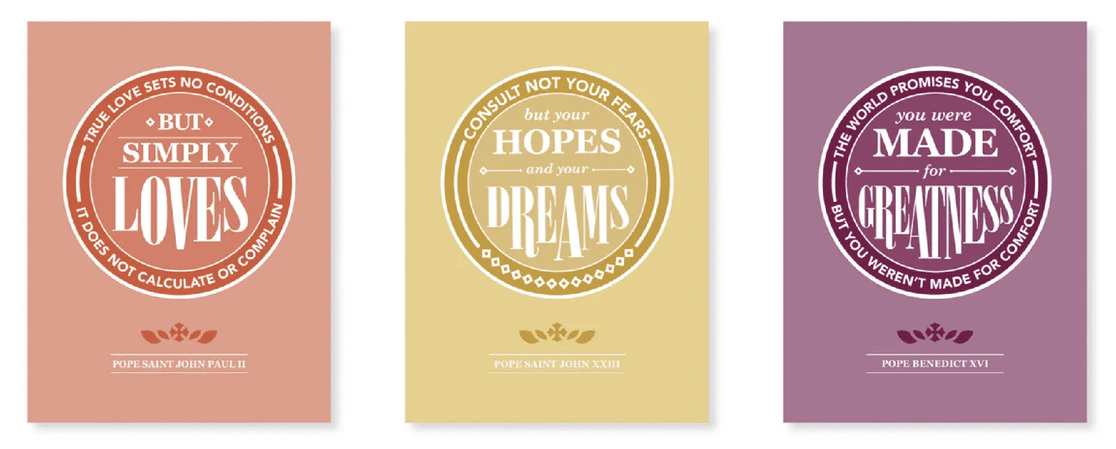 Three quote posters in coral, gold and plum, each setting a papal quotation inside a circular badge.