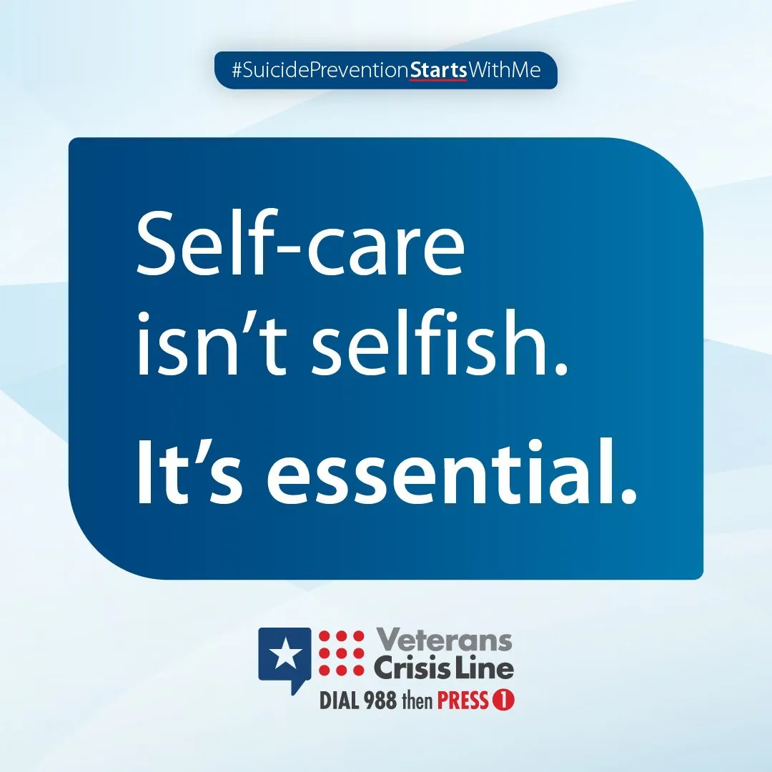 #SuicidePreventionStartsWithMe social graphic: “Self-care isn't selfish. It's essential.”