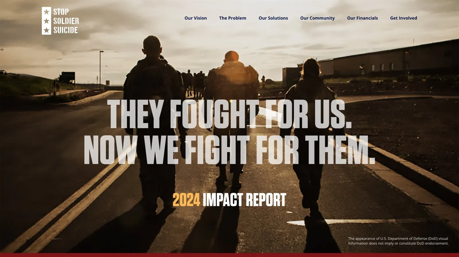 The 2024 Impact Report landing page: soldiers walking away down a road at sunrise under the headline “They fought for us. Now we fight for them.”